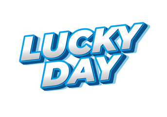 Lucky Day text effect Typography Design