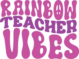 Teacher’s Day Retro SVG Typography Design – Vintage, Groovy, 70s Style PNG Cut File