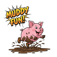 Cartoon Style Muddy Pig Jumping in Puddle with Funny Text Illustration