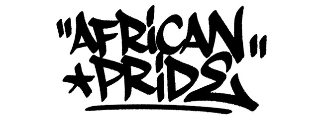Graffiti tag “African Pride” for Liberia Independence Day, urban mural with bold lettering showing cultural pride, strength, and heritage in street art style.