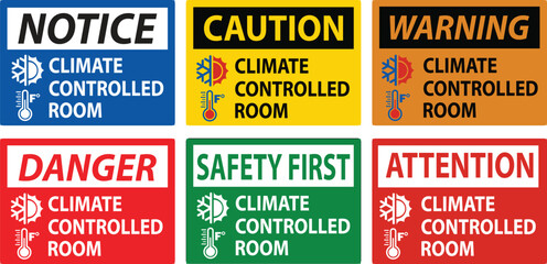 Door Caution Sign, Keep Doors Closed, Climate Controlled Room.