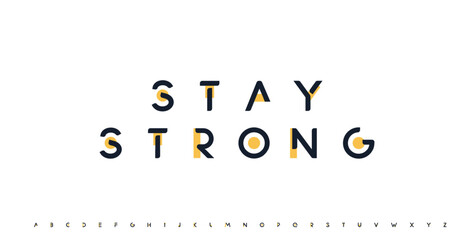 Stay Strong motivational banner, modern geometric logo font, minimalist creative abstract colour alphabet for quote, lettering typography, posters headline, card titles, branding, decor, social media