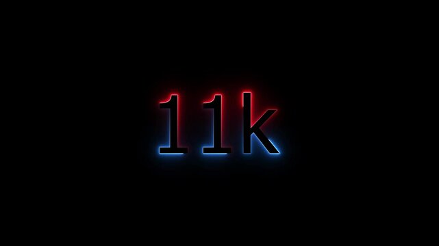 Glowing neon line 11k Ultra HD icon isolated,congratulations for 11k. neon 11k Follower neon Text Animation.11k Glowing neon line ,concept animation. Neon Light 11K Letter Icon Animation.