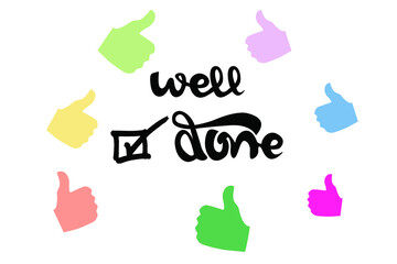 A simple illustration of a hands giving a thumbs-up, symbolizing something done well or a positive result.