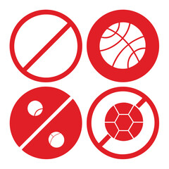 Prohibited Sports No Basketball, Soccer, or Tennis Allowed - Icon Set