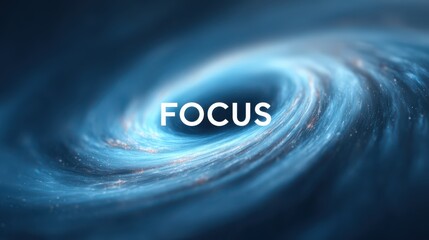The word FOCUS illustrated in a conceptual and powerful artistic style, symbolizing manifesting goals and intentions.