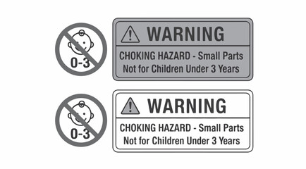 Obraz premium Warning choking hazard small parts not for children under 3 years, isolated