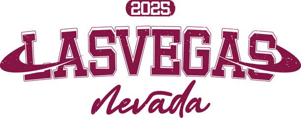 trendy vintage varsity college typography las vegas nevada slogan print for graphic tee t shirt or sweatshirt hoodie - Vector
