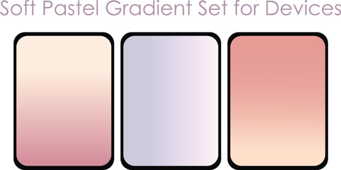 Soft color transparent gradient smooth and vibrant background set. pastel color palette, collections of soft gradation colors, color gradation palettes