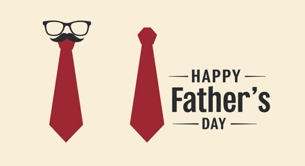 Fathers Day graphic 2 red ties one with glasses and a mustache and Happy Fathers Day text on a beige background