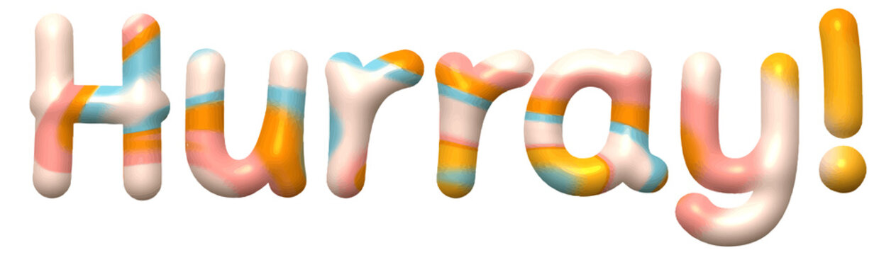 3D text &ldquo;Hurray&rdquo; with bold summer colors and liquify effect