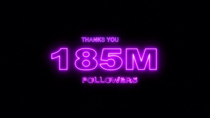 Thank you 185M followers. 185 Million followers realistic neon sign on the brick wall animation. confetti party effects, social media milestone motion graphics animation.