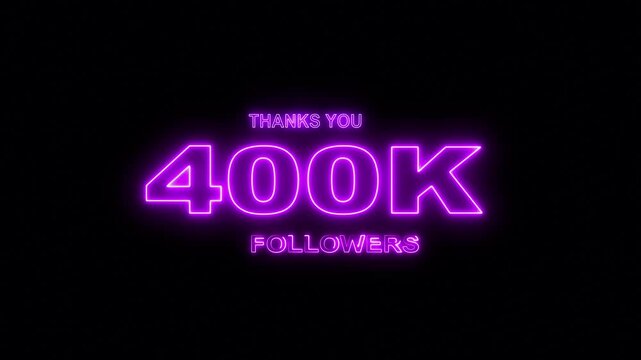 Thank you 400K followers. 400,000 followers realistic neon sign on the brick wall animation. confetti party effects, social media milestone motion graphics animation.