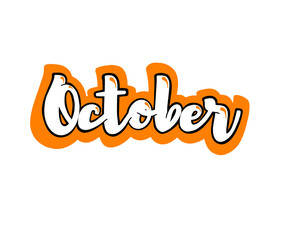 hand drawn lettering art OCTOBER month's design isolated design