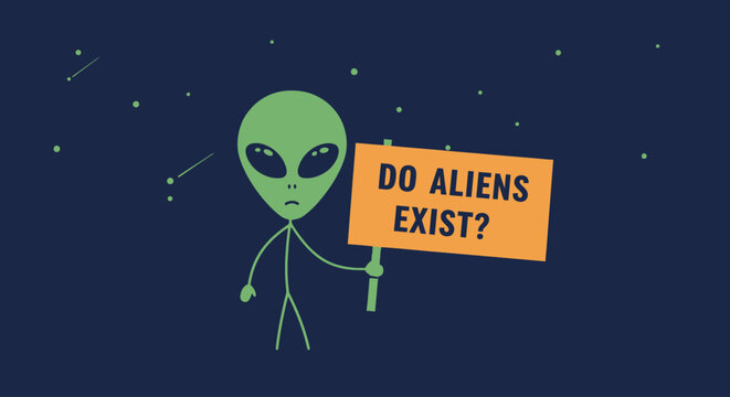 A curious green alien character holds a thought-provoking sign asking 'Do Aliens Exist?' against a dark, starry cosmic background, sparking wonder about the universe.