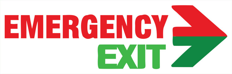 Clear and bold red text emergency and green text exit with a directional arrow pointing right indicating the way to safety during an emergency situation
