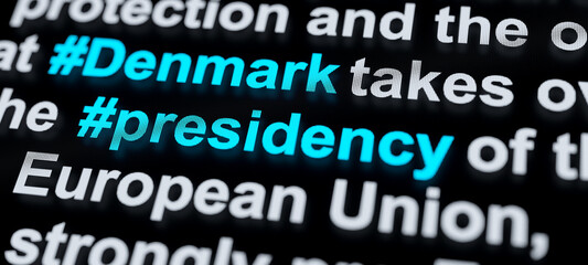 Hashtag Denmark and presidency of the European Union. Politics and government, diploamcy, congress,  social media, breaking news. 3D illustration