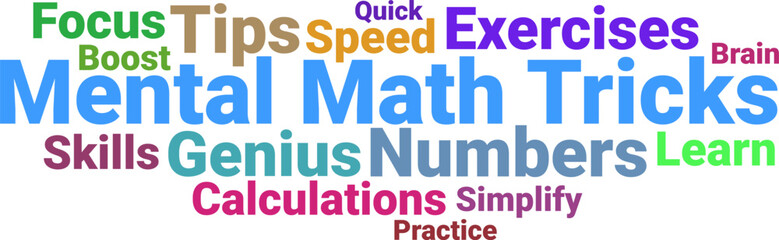 Mental Math Tricks Word Cloud - Boost Brain Skills
