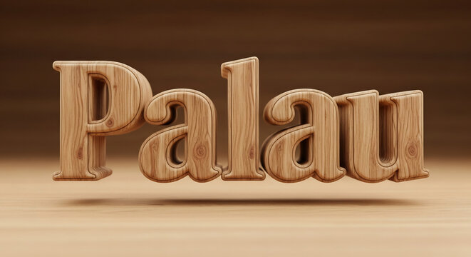 3D Wooden Palau Text for Constitution Day Celebration - Powered by Adobe
