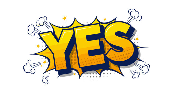 Yes comic style vector illustration with bold text and dynamic elements for pop art design