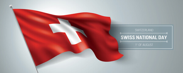 Switzerland happy national day greeting card, banner vector illustration. Swiss holiday 1st of August design element with realistic flag