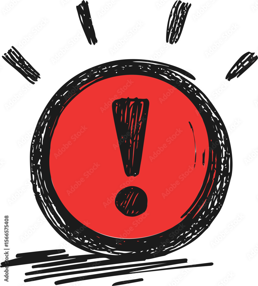 Poster Red exclamation mark inside black circle with sketchy lines indicating urgency