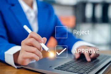 Approved, accept, pass inspection, Businessman writing or tick correct mark to approve document and...