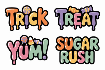 Trick or treat candy label, yum sugar rush, Halloween treat sticker, colorful dessert sign, spooky party design, festive illustration