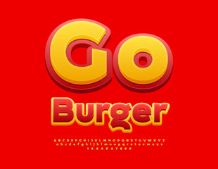 Vector Advertising Slogan Go Burger. Modern  Bright Font. Creative Alphabet Letters and Numbers set.