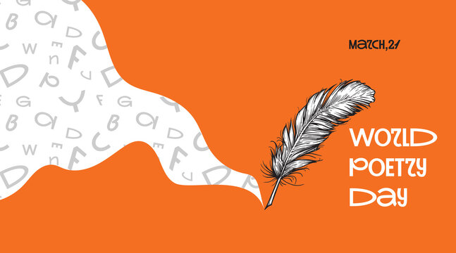 World Poetry Day design template banners. March 21. Poetry day celebration banner in bright orange color, sketch quill pen, ink and letters. 