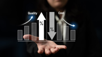 Increase quality and reduce cost represent quality, cost, and performance optimization for business...