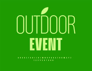 Vector Green flyer Outdoor Event. Typography Minimal Font. Elegant Alphabet Letters and Numbers set.