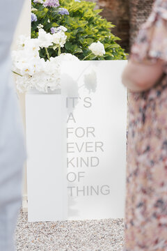 "it's a forever kind of thing" decoration sign on a wedding