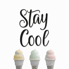 Stay Cool Summer Illustration with Ice Cream Cones and Fun Typography