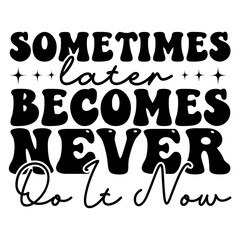 Motivational SVG T shirt Design