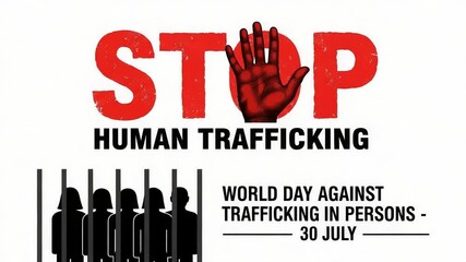 Raising Awareness Against Human Trafficking on World Day with a Stop Human Trafficking Message