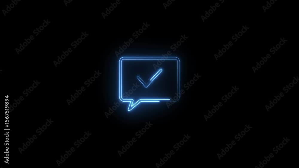 Poster glowing neon check mark icon animation inside message bubble against black background
