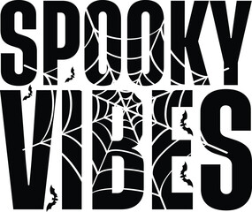 Halloween svg, Spooky Vibes png.