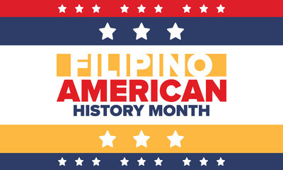 Filipino American History Month. Happy holiday celebrate annual in October. Filipinos and United States flag. Culture month. Patriotic design. Poster, card, banner, template. Vector illustration
