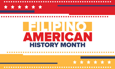 Filipino American History Month. Happy holiday celebrate annual in October. Filipinos and United States flag. Culture month. Patriotic design. Poster, card, banner, template. Vector illustration