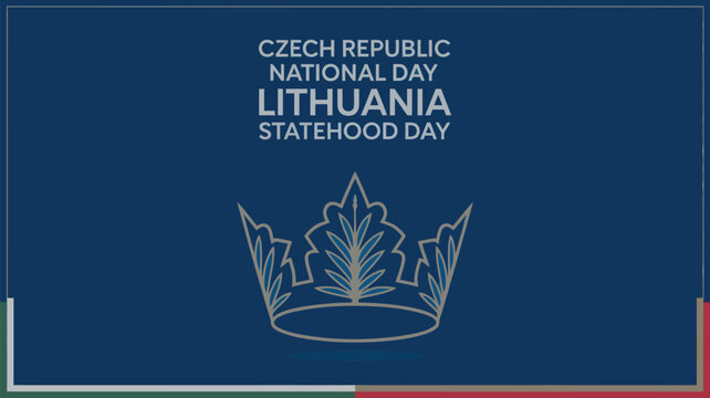Czech Republic National Day and Lithuania Statehood Day Celebration Poster with Crown Icon