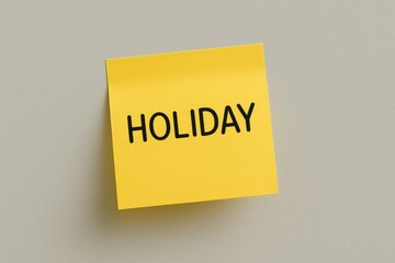 Bright yellow sticky note for holidays