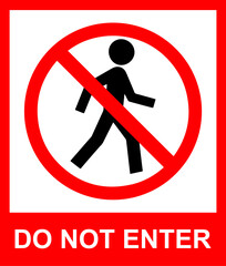 Do Not Enter Restricted Area Sign