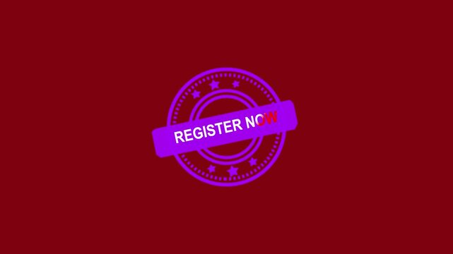 Animated  "REGISTER NOW"  rubber stamp seal with bold red text, featuring a zoom and hit effect  on a screen background Alpha channel. 4k video animation. Alpha matte channel.