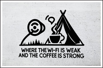 Brew and Breathe,
Tents, Trails, and Coffee Tales,
Disconnect to Reconnect,
Caffeinated Camping Vibes
