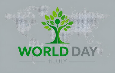 World day poster with tree figure and world map background for july eleventh celebration event design