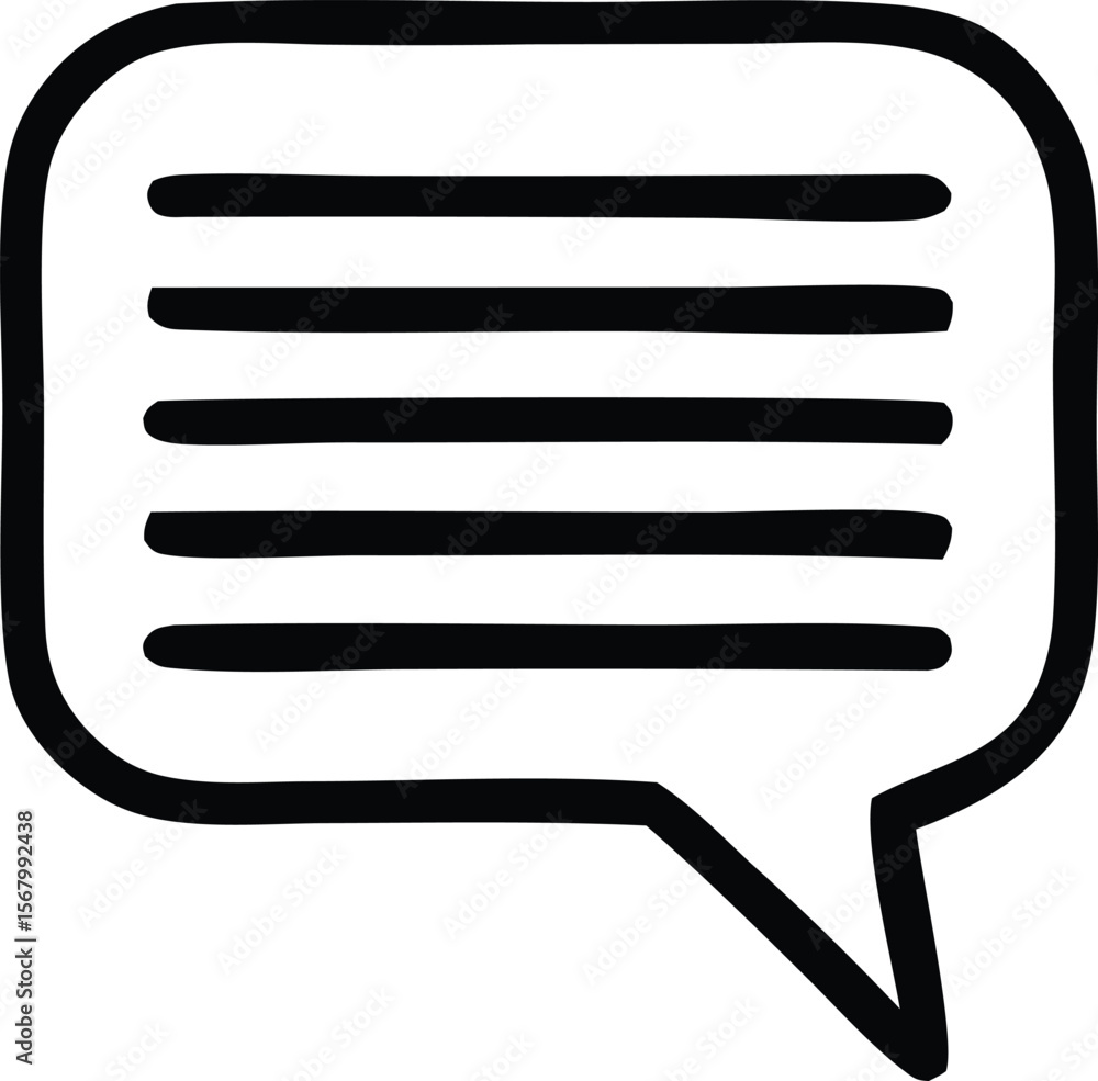 Poster simple hand drawn black speech bubble icon with horizontal lines representing text or a message