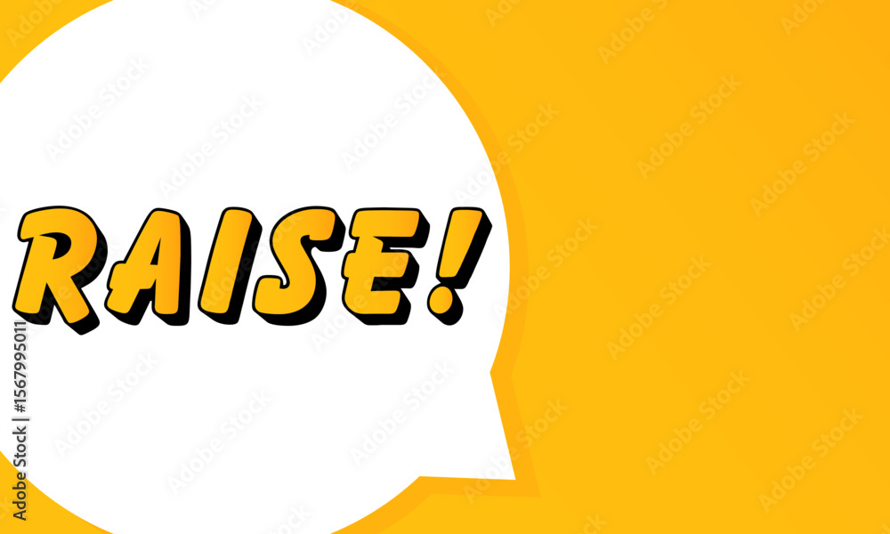 Fototapete raise speech bubble. bold outline, comic style shape, vibrant background, dialog element, visual com
