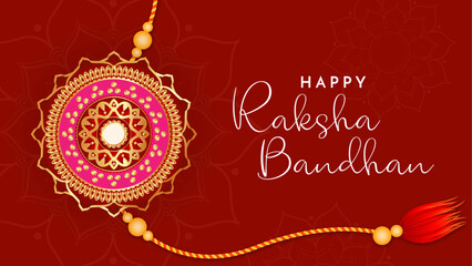 Happy Raksha Bandhan Post and Greeting Card. Indian Culture Rakhi Celebration Background with Text and Rakhi banner, poster. Rakhi background for Indian festival Raksha bandhan celebration