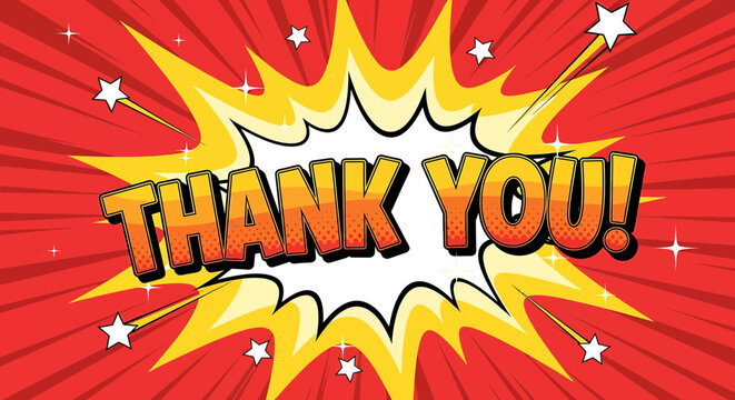 'Thank You' text explodes in a comic book style, conveying gratitude with a vibrant, dynamic background, suitable for posters, banners, and digital media.